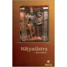 Natyasastra -Revisited
